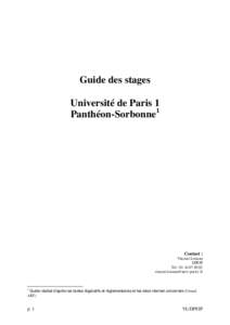 Guide des stages Université de Paris 1 Panthéon-Sorbonne1 Contact : Vincent Loiseau