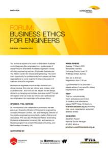 INVITATION  FORUM: BUSINESS ETHICS FOR ENGINEERS TUESDAY 17 MARCH 2015