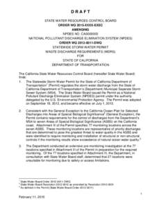 DRAFT STATE WATER RESOURCES CONTROL BOARD ORDER WQ 2015-XXXX-EXEC AMENDING NPDES NO. CAS000003 NATIONAL POLLUTANT DISCHARGE ELIMINATION SYSTEM (NPDES)