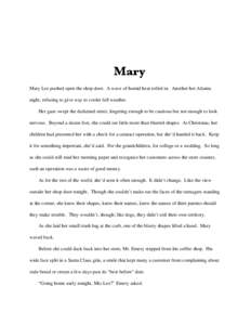 Mary Mary Lee pushed open the shop door. A wave of humid heat rolled in. Another hot Atlanta night, refusing to give way to cooler fall weather. Her gaze swept the darkened street, lingering enough to be cautious but not