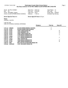 [removed]:40:41 AM  Page 1 Washington County Public School District Bus Stop Locations For 9C-PM-2 CSM&H CLEAR SPRING MID & HIGH PM