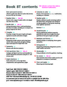 Book 8T contents  8 Calculate in order Oral and mental starters (Teacher’s guide only) Ideas for teacher-led activities