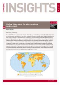 STRATEGIC 83 INSIGHTS Nuclear latency and the future strategic environment