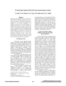 W-band dual channel PM/AM noise measurement system *A. Hati, *C.W. Nelson, *F. G. Nava, *D.A. Howe and **F. L. Walls noise performance of a free-running and phaselocked Gunn oscillator that has been used as a reference s