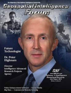 The Magazine of the National Intelligence Community  Future Technologist Dr. Peter Highnam