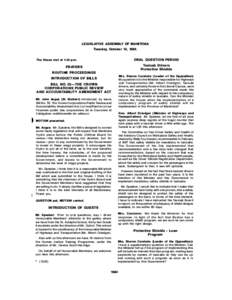 LEGISLATIVE ASSEMBLY OF MANITOBA Tuesday, October .10, 1989. O RAL QUESTION PERIOD The House met at 1:30 p.m.