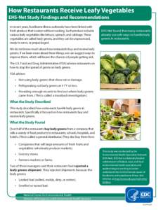 Biology / Vegetable / Spinach / Cabbage / Greens / Foodborne illness / Produce / Food / North American E. coli O157:H7 outbreaks / Leaf vegetables / Food and drink / Health