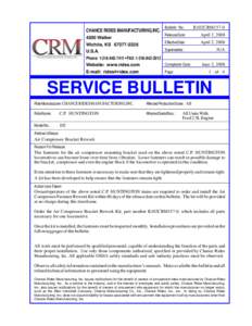 CHANCE RIDES MANUFACTURING, INC[removed]Walker Wichita, KS[removed]U.S.A.  Bulletin No: