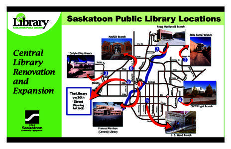 Saskatoon Public Library Locations  Central Library Renovation and