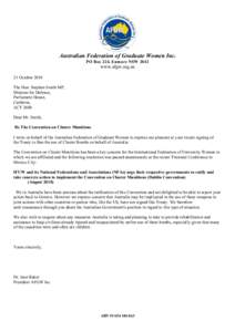 Australian Federation of Graduate Women Inc. PO Box 224, Enmore NSW 2042 www.afgw.org.au 21 October 2010 The Hon. Stephen Smith MP,