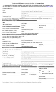 Recommended Consent Letter for Children Travelling Abroad The following sample consent letter, provided by Foreign Affairs, Trade and Development Canada, can be modified to meet your specific needs. For instructions and 