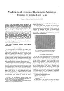 1  Modeling and Design of Biomimetic Adhesives Inspired by Gecko Foot-Hairs Gaurav J. Shah and Metin Sitti, Member, IEEE