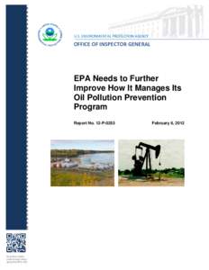 EPA Needs to Further Improve How It Manages Its Oil Pollution Prevention Program