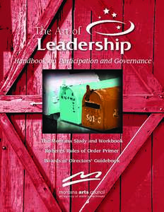 Handbook on Participation and Governance  The Montana Study and Workbook Robert’s Rules of Order Primer Boards of Directors’ Guidebook