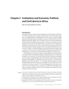 Chapter 3	 Institutions and Economic, Political, and Civil Liberty in Africa Alice M. Crisp and James Gwartney Introduction This chapter will focus on the economic, political, and civil institutions of 26 African