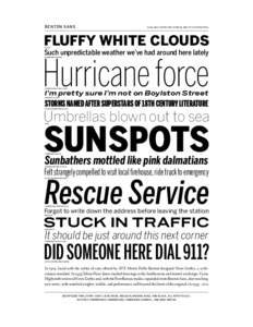 BENTON SANS  AVAILABLE FROM FONT BUREAU AND ITS DISTRIBUTORS FLUFFY WHITE CLOUDS BLACK