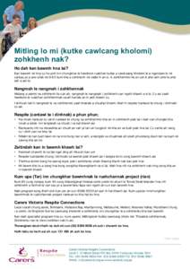 Mitling lo mi (kutke cawlcang kholomi) zohkhenh nak? Ho dah kan bawmh hna lai? Kan bawmh mi hna cu ho poh inn chungkhar le hawikom rualchan kutke a cawlcaang kholomi le a ngandam lo mi cansau pi a zaw a fak mi 0-65 kum k