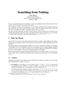 Something from Nothing Tom Davis [removed] http://www.geometer.org/mathcircles October 24, 2000