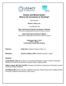 Women and Mental Health: What is the Connection to Smoking? Sponsored by Women’s Policy, Inc. in cooperation with Reps. Jaime Herrera Beutler and Donna F. Edwards