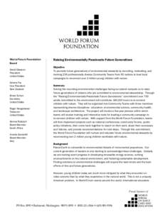WORLD FORUM FOUNDATION Upcoming World Forum Foundation Events World Forum Foundation Board David Gleason