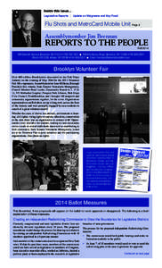 Inside this issue… Legislative Reports Update on Walgreens and Key Food  Flu Shots and MetroCard Mobile Unit