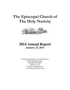 The Episcopal Church of The Holy Nativity 2014 Annual Report January 25, 2015