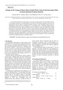 Progress in NUCLEAR SCIENCE and TECHNOLOGY, Vol. 1, pARTICLE Attempt at the Change of Decay Rate of Gold-198 by Using Weak-Interaction Field in Electrochemical Neutrino Detector