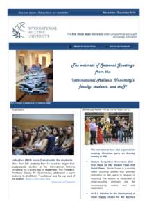 Newsletter | December[removed]See past issues | Subscribe to our newsletter The first Greek state University where programmes are taught exclusively in English!