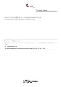 Françoise Siguret  Jean-François Niceron : le dess(e)in politique In: Communications, 34, 1981. Les ordres de la figuration. ppCiter ce document / Cite this document :