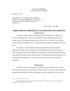 STATE OF VERMONT PUBLIC SERVICE BOARD Docket No[removed]Amendment No. 5 to Interconnection Agreement between Verizon New England, Inc., d/b/a Verizon Vermont, and AT&T Communications of New