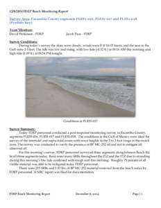 [removed]FDEP Beach Monitoring Report Survey Area: Escambia County segments FLES1-016, FLES1-017 and FLES1-018 (Perdido Key) Team Members: David Perkinson - FDEP