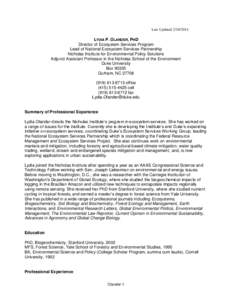 Last Updated[removed]LYDIA P. OLANDER, PHD Director of Ecosystem Services Program Lead of National Ecosystem Services Partnership Nicholas Institute for Environmental Policy Solutions