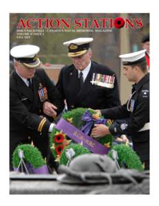 VICE CHAIR REPORT Captain(N) ret’d Bryan Elson, Vice Chair Canadian Naval Memorial Trust This is my first report since the Board of Directors (BOD)