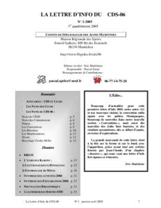 LA LETTRE D’INFO DU CDS-06 N° quadrimestre 2005 er  COMITE DE SPELEOLOGIE DES ALPES MARITIMES