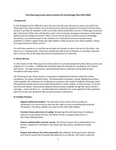 The Chemung County Library District (CCLD) Strategic PlanI. Background. As the Strategic Plan fornears the end of its life cycle, the patrons, board and staff of the Chemung County Library District 