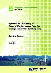 Agreement No. CE37/2006 Review of West Kowloon and Tsuen Wan Sewerage Master Plans – Feasibility Study DOCUMENT CONTROL