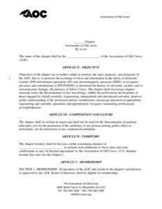 Association of Old Crows  _______Chapter Association of Old crows By-Laws The name of this chapter shall be the _____________________ of the Association of Old Crows