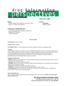 Volume 26 (4), 2006 Editors Barbara Cadario, B.Sc.(Honours), B.Sc.Phm., M.Sc. Karen L.A. Wlock, B.Sc.(Pharm.)  Contents