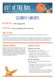 CELEBRITY CONCERTS Art Form focus: Key Message: Music, Singing, Dance