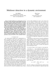 Multiuser detection in a dynamic environment Ezio Biglieri Marco Lops  Departament de Tecnologia