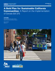 NRDC REPORT  SEPTEMBER 2012 R:12-09-A  A Bold Plan for Sustainable California