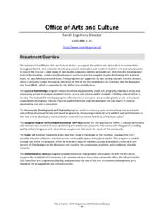 Office of Arts and Culture Randy Engstrom, Directorhttp://www.seattle.gov/arts/  Department Overview