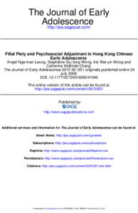 The Journal of Early Adolescence http://jea.sagepub.com/ Filial Piety and Psychosocial Adjustment in Hong Kong Chinese Early Adolescents