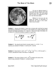 19  The Mass of the Moon On July 19, 1969 the Apollo-11 Command Service Module and LEM