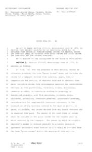 MISSISSIPPI LEGISLATURE  REGULAR SESSION 2007 By: Representatives Janus, Palazzo, Brown, Moore, Formby, Wells-Smith, Denny, Turner,