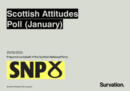 Scottish Attitudes Poll (January) Methodology  Page 5