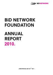 bid network foundation annual report 2010.