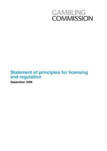 statement of principles for licensing and regulation - september 2009