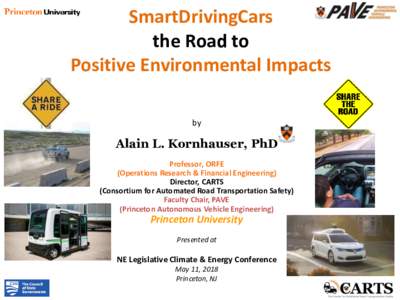 SmartDrivingCars the Road to Positive Environmental Impacts by  Alain L. Kornhauser, PhD