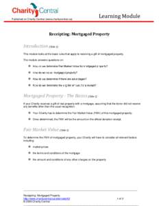 Published on Charity Central (www.charitycentral.ca)  Learning Module Receipting: Mortgaged Property
